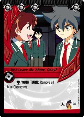 Card #78 Just Leave Me Alone, Okay? — photo of the site's copy