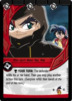 Card #86 This Isn't Over Yet, Pal — photo of the site's copy