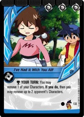 Card #133 I've Had It With You All! — photo of the site's copy