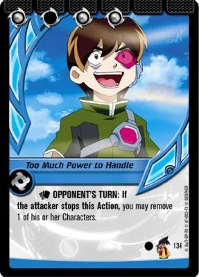 Card #134 Too Much Power to Handle — photo of the site's copy