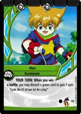 Card #138 Max, Bladebreaker — photo of the site's copy
