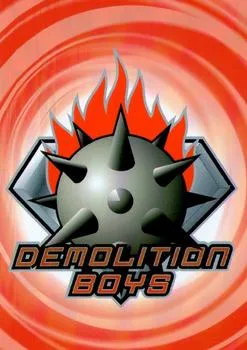 Card #39 Demolition Boys — front